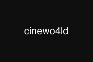 cinewo4ld